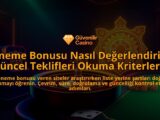 Deneme-Bonusu-Nasil-Degerlendirilir-Guncel-Teklifleri-Okuma-Kriterleri-overlay-1788200156.jpg
