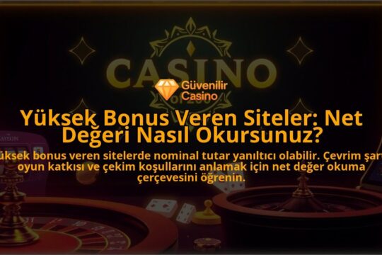 Yuksek-Bonus-Veren-Siteler-Net-Degeri-Nasil-Okursunuz-overlay-1788196939.jpg