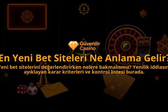 En-Yeni-Bet-Siteleri-Ne-Anlama-Gelir-overlay-1788254442.jpg