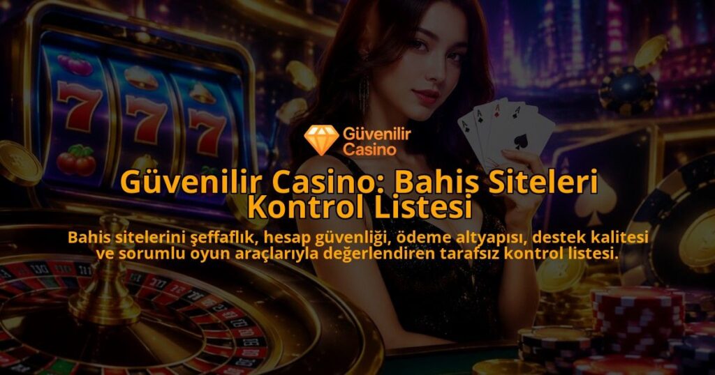Guvenilir-Casino-Bahis-Siteleri-Kontrol-Listesi-overlay-1788735178.jpg