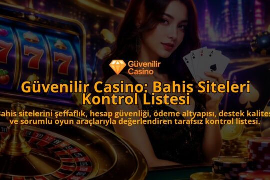 Guvenilir-Casino-Bahis-Siteleri-Kontrol-Listesi-overlay-1788735178.jpg